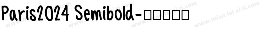 Paris2024 Semibold字体转换